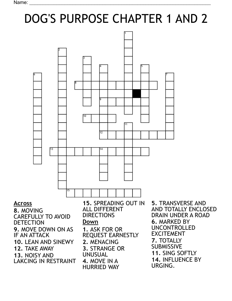 DOG S PURPOSE CHAPTER 1 AND 2 Crossword WordMint