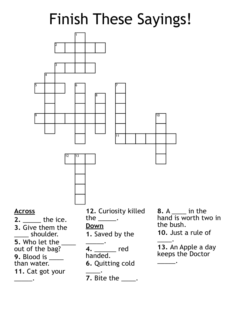 Finish These Sayings Crossword WordMint