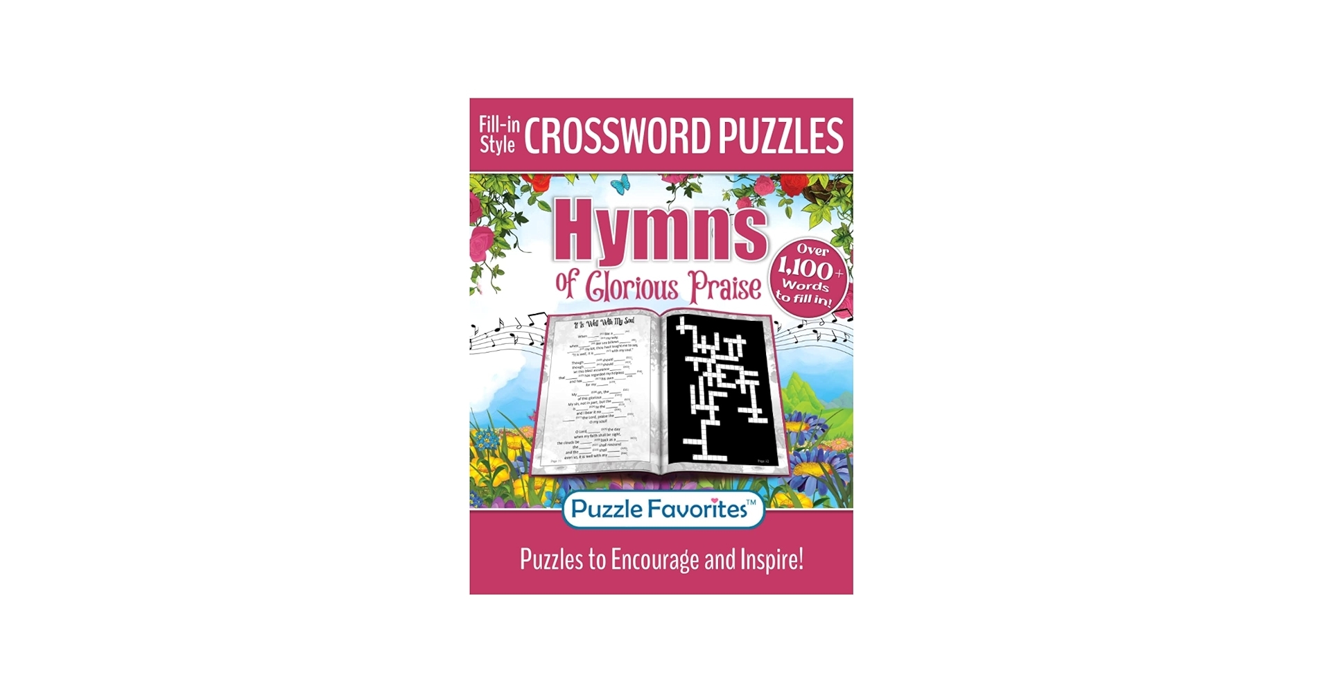 Hymns Of Glorious Praise Crossword Puzzles Fill In Style Featuring Favorite Christian Songs To Fill In The Words Bible Themed Puzzle Book Bible Crossword Puzzle Book Series Favorites Puzzle Brubaker Michelle 9781947676718 Amazon