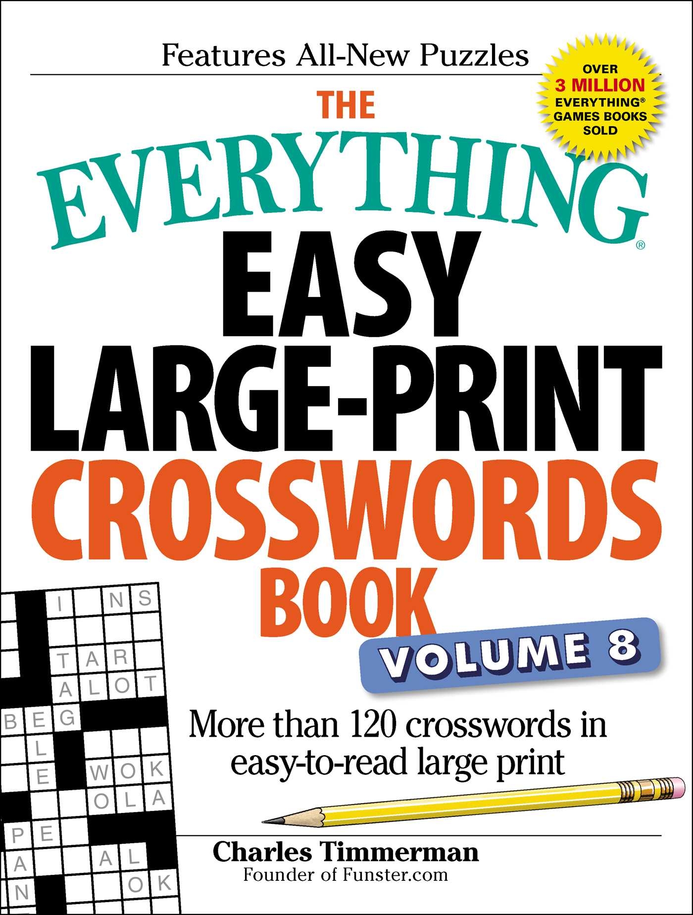 The Everything Easy Large Print Crosswords Book Volume 8 Book By Charles Timmerman Official Publisher Page Simon Schuster