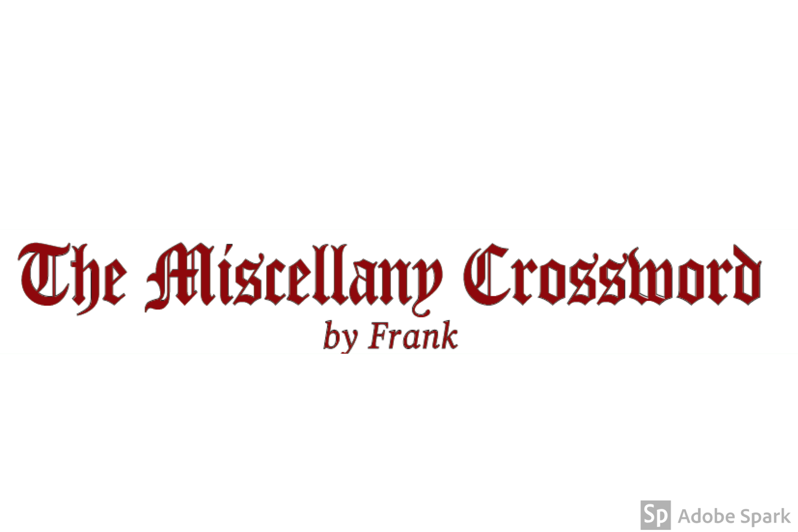 The Miscellany Crossword Cereal In A Surreal Time The Miscellany News