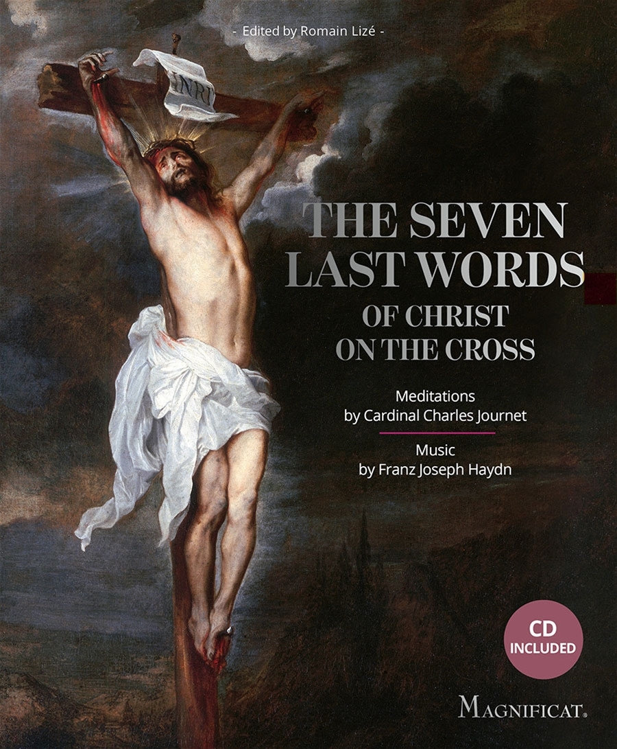 The Seven Last Words Of Christ On The Cross