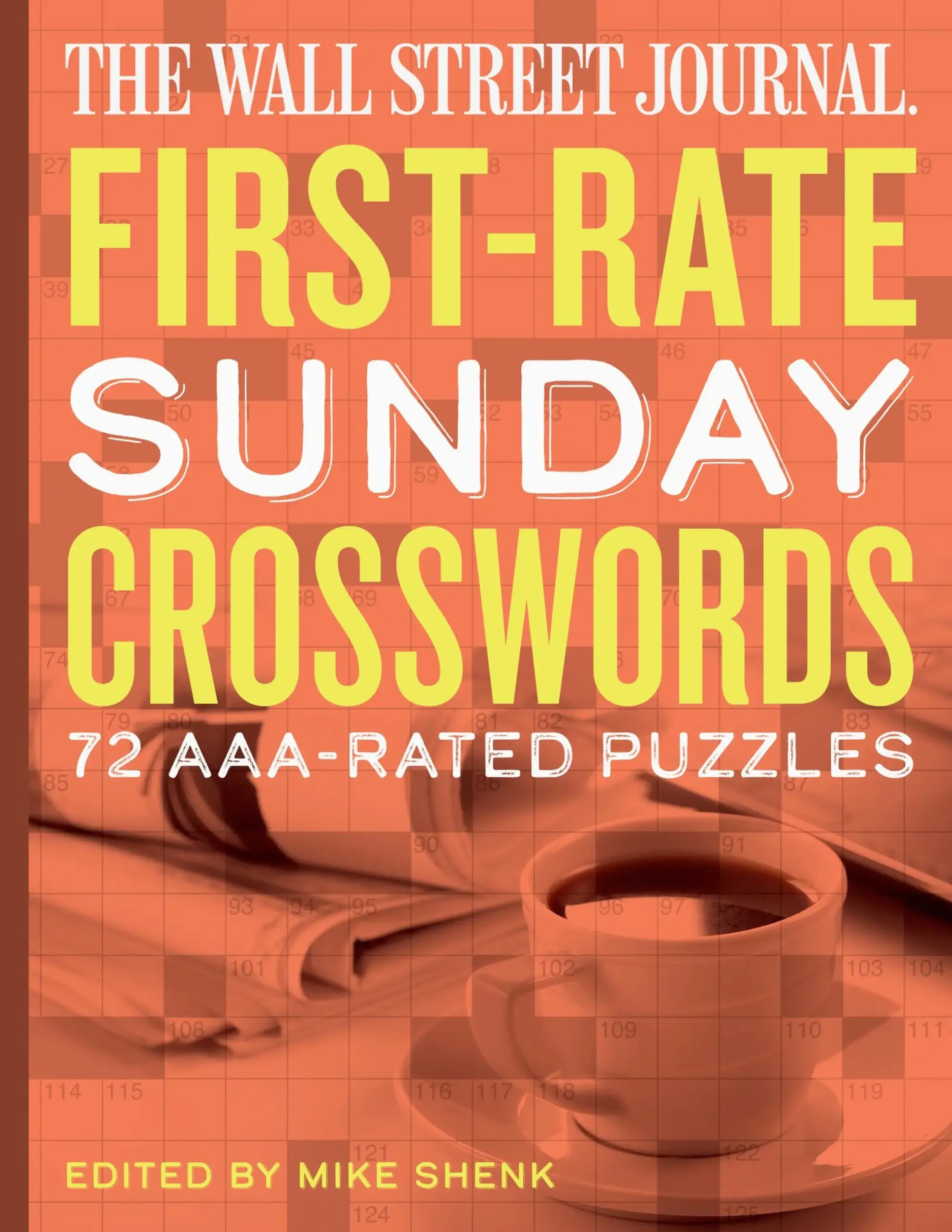 The Wall Street Journal First Rate Sunday Crosswords By Mike Shenk Hachette Book Group