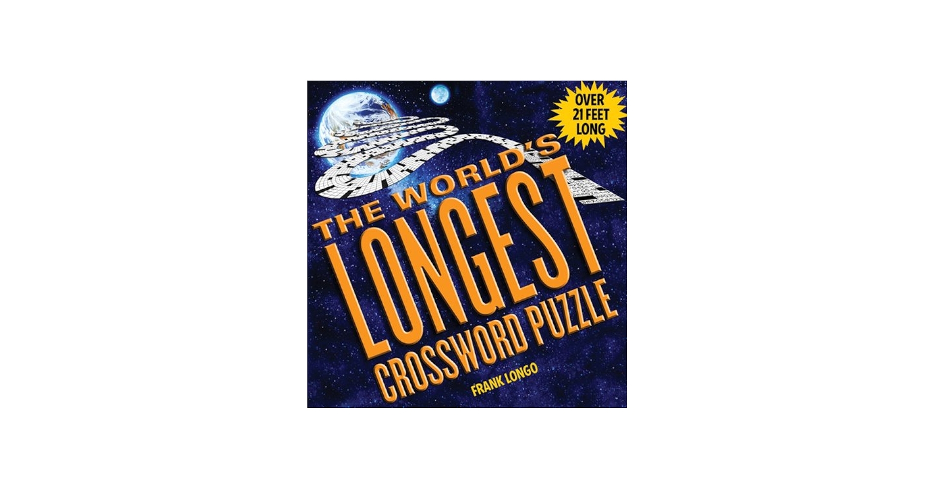 The World s Longest Crossword Puzzle Longo Frank 9781402729416 Amazon Books